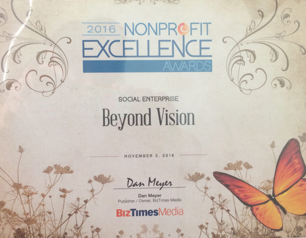 Plaque reading 2016 Nonprofit Excellence Awards - Social Enterprise - Beyond Vision - November 3, 2016.