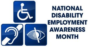 National Disability Employment Awareness Month logo with a wheelchair, deaf and blind icon.