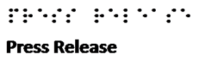 Braille - Beyond Vision, Press Release
