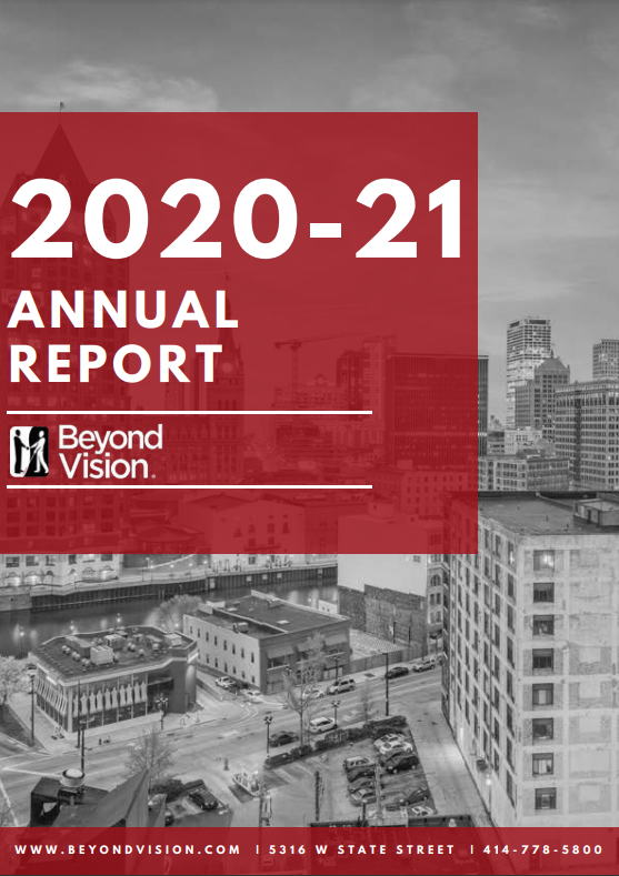 2020-2021 annual report. Beyond vision logo with Milwaukee skyline in the background.