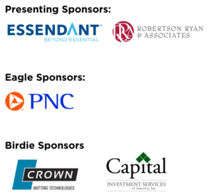 Presenting sponsor: Essendant and Robertson Ryan & Associates. Eagle Sponsors: PNC Bank. Birdie Sponsors: Crown Matting Technologies and Capital Investment Services.